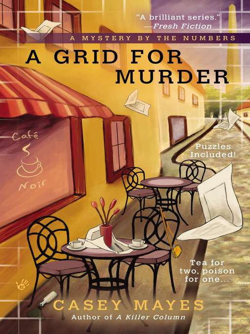 Title details for A Grid for Murder by Casey Mayes - Available